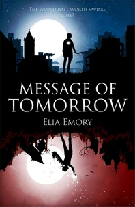 Message Of Tomorrow