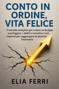 Conto in Ordine, Vita Felice