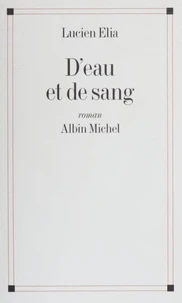 D'eau et de sang