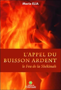 L'appel du buisson ardent