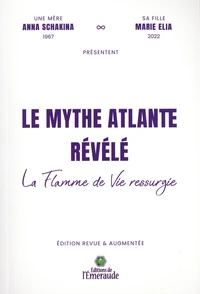 Le mythe Atlante révélé