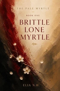 Brittle Lone Myrtle
