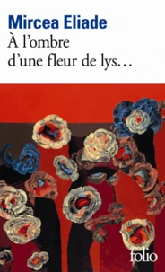 A l'ombre d'une fleur de lys...