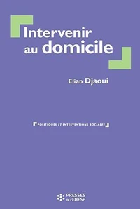 Intervenir au domicile