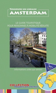 Elian Revel - Amsterdam - Le guide touristique pour personnes à mobilité réduite.