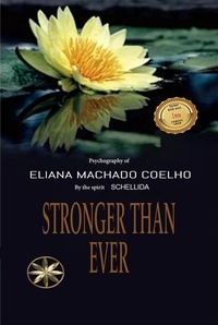  Eliana Machado Coelho et  By the Spirit Schellida - Stronger than Ever - Eliana Machado Coelho &amp; Schellida.