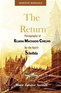  Eliana Machado Coelho et  By the Spirit Schellida - The Return.