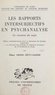 Eliane Amado Lévy-Valensi et  Faculté des Lettres et Science - Les rapports intersubjectifs en psychanalyse - La vocation du sujet. Thèse complémentaire pour le Doctorat ès lettres.