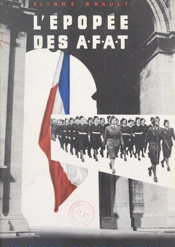 L'épopée des A.F.A.T.