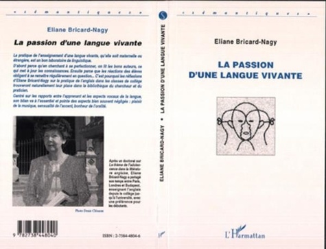 Eliane Bricard-Nagy - La passion d'une langue vivante.