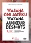 Wayana au coeur des mots. Dictionnaire analogique bilingue wayana-français