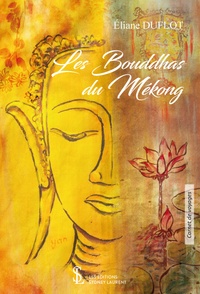 Mobi téléchargements ebook Les Bouddhas du Mékong