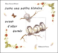 Juste une petite histoire avant d'aller dormir