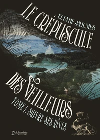 Le crépuscule des Veilleurs
