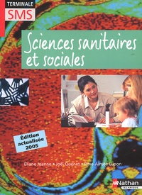 Eliane Jeanne et Joël Quénet - Sciences sanitaires et sociales Tle SMS.