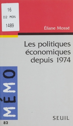 Les politiques économiques depuis 1974