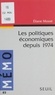 Eliane Mossé - Les politiques économiques depuis 1974.