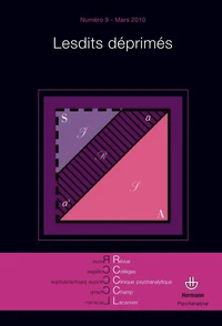 Revue des Collèges de Clinique psychanalytique du Champ lacanien N° 9