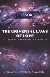 The Universal Laws Of Love