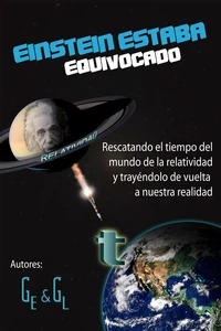 Einstein Estaba Equivocado