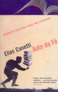 Elias Canetti - Auto Da Fé.