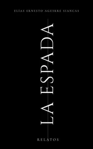 La espada: relatos