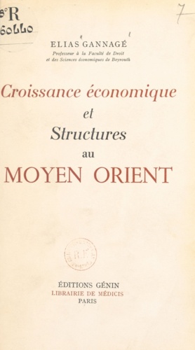 Croissance économique et structures au Moyen Orient