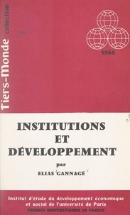 Elias Gannagé et  Institut d'Étude du Développem - Institutions et développement.