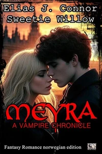 Meyra - A vampire chronicle (norwegian edition)