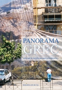 Elias Kafaoglou et Gilles Decorvet - Panorama grec - Anthologie de nouvelles grecques et contemporaines.