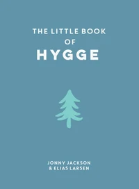 The Little Book of Hygge
