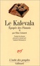 Elias Lönnrot - Epopée des Finnois Tome 2 : Le Kalevala.