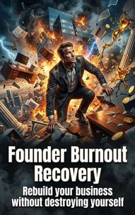Founder Burnout Recovery