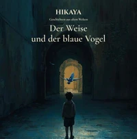 Der Weise und der blaue Vogel