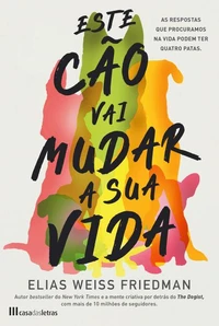 Este Cão Vai Mudar a sua Vida