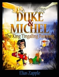  Elias Zapple - The King Tingaling Painting - Duke &amp; Michel (American-English Edition), #2.