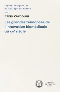 Grandes tendances de l'innovation biomédicale au XXIe siècle