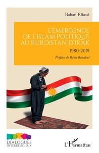 L’émergence de l'Islam politique au Kurdistan d'Irak