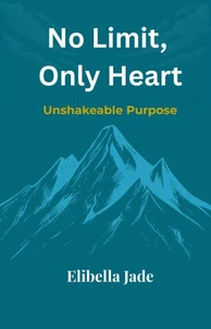 No Limit, Only Heart