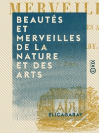  Eliçagaray - Beautés et Merveilles de la nature et des arts.