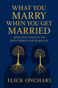 What You Marry When You Get Married