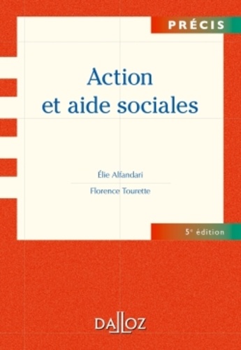 Elie Alfandari et Florence Tourette - Action et aide sociales.