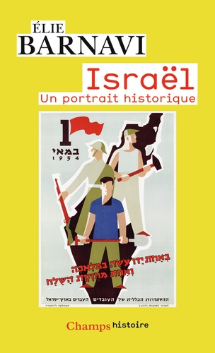 Israël. Un portrait historique