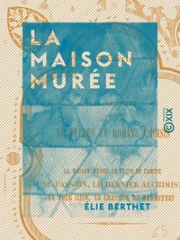 La Maison murée