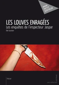 Les louves enragees
