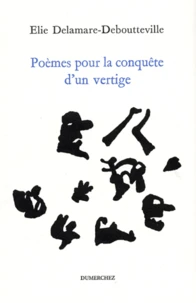 Poèmes pour la conquête d'un vertige