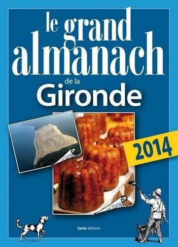 Elie Durel - Le grand almanach de la Gironde.