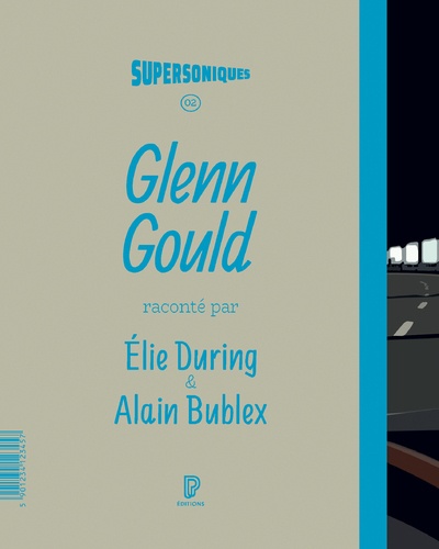 Elie During et Alain Bublex - Glenn Gould.
