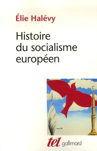 Histoire du socialisme européen  édition revue et corrigée
