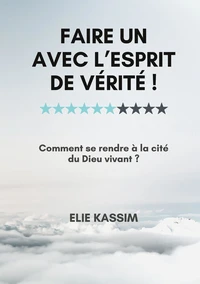Faire un avec l'esprit de verité